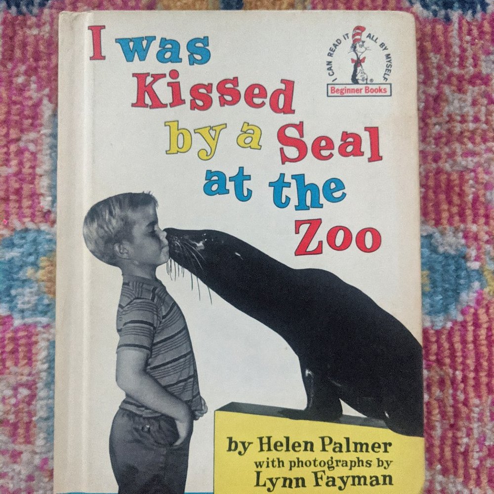 I Was Kissed By a Seal at the Zoo Children's Book 1962 Vintage